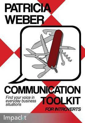 Communication Toolkit for Introverts(English, Electronic book text, Weber Patricia)