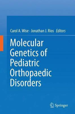 Molecular Genetics of Pediatric Orthopaedic Disorders(English, Electronic book text, unknown)