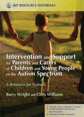 Intervention and Support for Parents and Carers of Children and Young People on the Autism Spectrum(English, Electronic book text, Brayshaw Joanne)