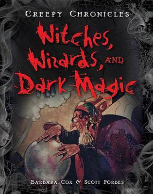 Witches, Wizards, and Dark Magic(English, Hardcover, Cox Barbara)
