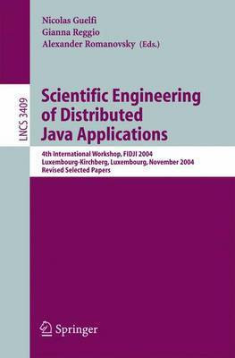 Scientific Engineering of Distributed Java Applications(English, Electronic book text, Guelfi Nicolas)