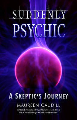 Suddenly Psychic(English, Electronic book text, Caudill Maureen)