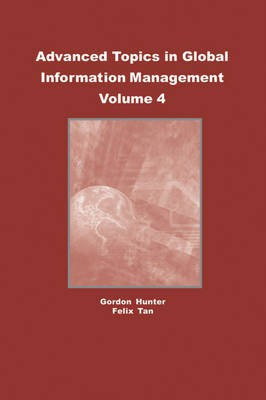 Advanced Topics in Global Information Management, Volume 4(English, Electronic book text, unknown)