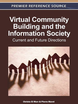 Virtual Community Building and the Information Society: Current and Future Directions(English, Electronic book text, unknown)