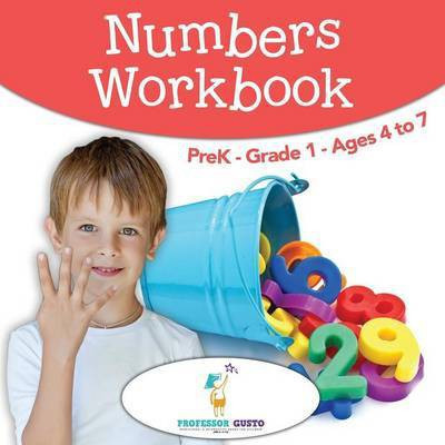 Numbers Workbook PreK-Grade 1 - Ages 4 to 7(English, Paperback, Gusto Professor)