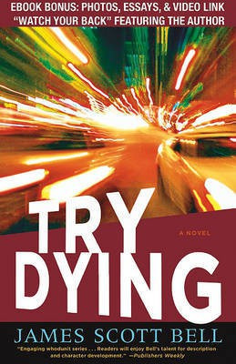 Try Dying(English, Electronic book text, Bell James Scott)