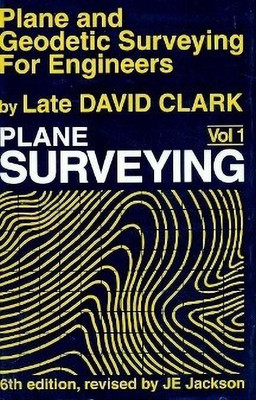 Plane and Geodetic Surveying for Engineers(English, Paperback, Clark David)