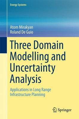 Three Domain Modelling and Uncertainty Analysis(English, Electronic book text, Mirakyan Atom)