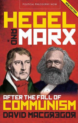 Hegel and Marx(English, Electronic book text, MacGregor David)