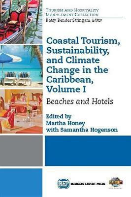 Coastal Tourism, Sustainability, and Climate Change in the Caribbean, Volume I(English, Paperback, unknown)