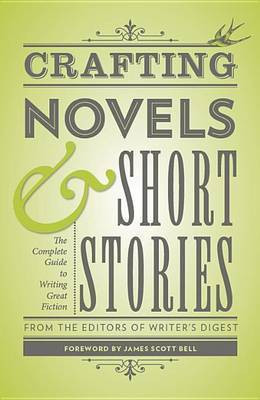 Crafting Novels & Short Stories(English, Electronic book text, unknown)