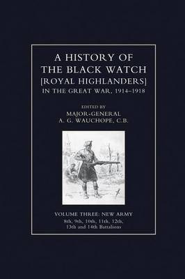 HISTORY OF THE BLACK WATCH IN THE GREAT WAR 1914-1918 Volume Three(English, Paperback, unknown)