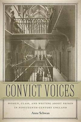 Convict Voices(English, Electronic book text, Schwan Anne)