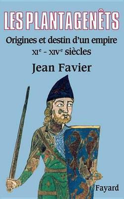 Les Plantagenets(French, Electronic book text, Favier Jean)