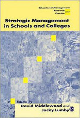 Strategic Management in Schools and Colleges(English, Paperback, unknown)