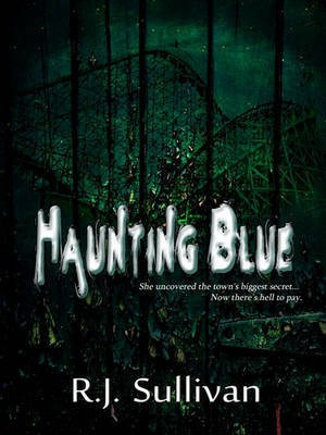 Haunting Blue(English, Electronic book text, Sullivan Bob)