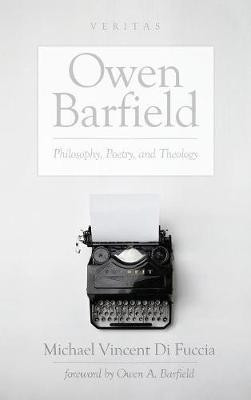 Owen Barfield(English, Hardcover, Di Fuccia Michael V)