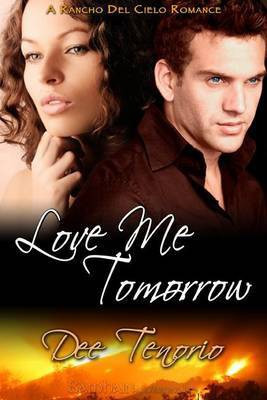Love Me Tomorrow(English, Electronic book text, Tenorio Dee)