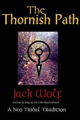 Thornish Path(English, Paperback, Wolf Jack)