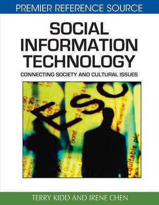Social Information Technology: Connecting Society and Cultural Issues(English, Electronic book text, unknown)