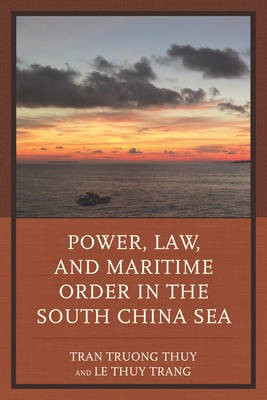 Power, Law, and Maritime Order in the South China Sea(English, Paperback, unknown)