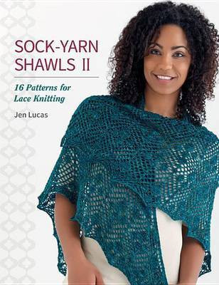 Sock-Yarn Shawls II(English, Electronic book text, Lucas Jen)