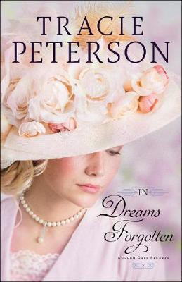 In Dreams Forgotten(English, Electronic book text, Peterson Tracie)