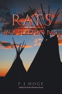 Rats in a Sleeping Bag(English, Paperback, Hoge P J)