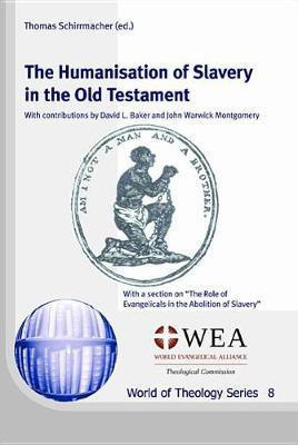 The Humanisation of Slavery in the Old Testament(English, Paperback, unknown)