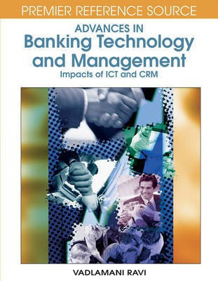 Advances in Banking Technology and Management: Impacts of ICT and CRM(English, Electronic book text, unknown)