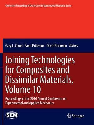 Joining Technologies for Composites and Dissimilar Materials, Volume 10(English, Paperback, unknown)