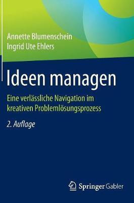 Ideen managen(German, Hardcover, Blumenschein Annette)