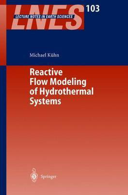 Reactive Flow Modeling of Hydrothermal Systems(English, Paperback, unknown)