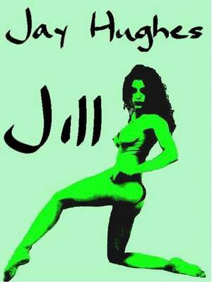 Jill(English, Electronic book text, Hughes Jay)