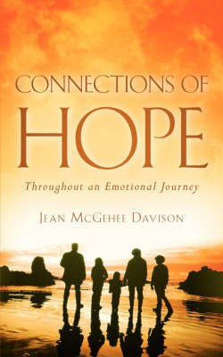 Connections Of Hope(English, Paperback, Davison Jean McGehee)