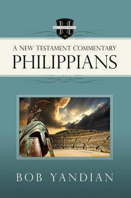 Philippians: A New Testament Commentary(English, Paperback, Yandian Bob)
