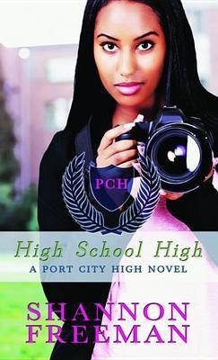 High School High(English, Electronic book text, Freeman Shannon)