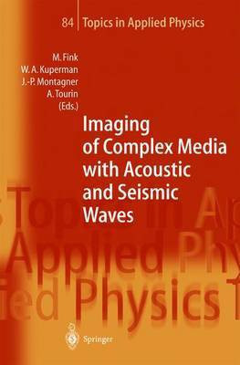 Imaging of Complex Media with Acoustic and Seismic Waves(English, Electronic book text, unknown)