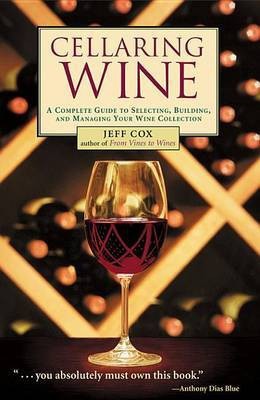 Cellaring Wine(English, Electronic book text, Cox Jeff)