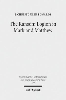 The Ransom Logion in Mark and Matthew(English, Paperback, Edwards J. Christopher)