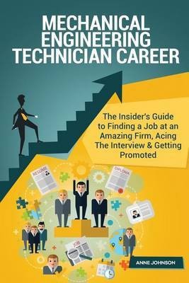 Mechanical Engineering Technician Career (Special Edition)(English, Paperback, Johnson Anne)