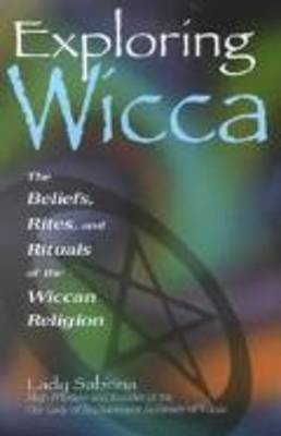 Exploring Wicca(English, Paperback, Lady Sabrina)