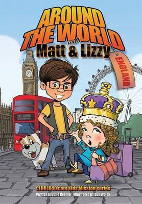 Around The World with Matt and Lizzy - England(English, Paperback, Beemer Julie C)
