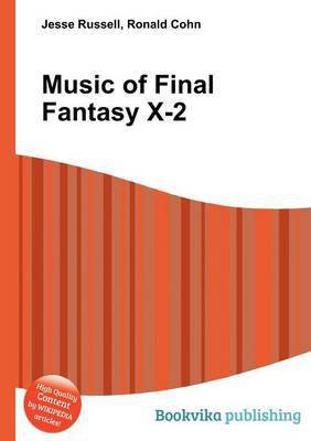 Music of Final Fantasy X-2(English, Paperback, Russell Jesse)