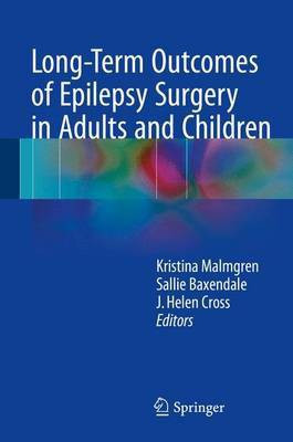 Long-Term Outcomes of Epilepsy Surgery in Adults and Children(English, Electronic book text, unknown)