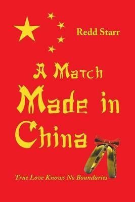 A Match Made in China(English, Paperback, Starr Redd)