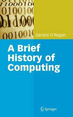 A Brief History of Computing(English, Electronic book text, O'Regan Gerard)
