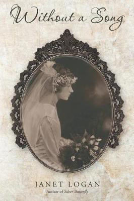 Without a Song(English, Paperback, Logan Janet)