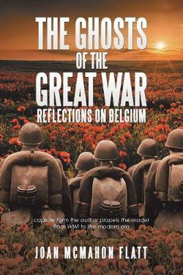 The Ghosts of the Great War(English, Paperback, Flatt Joan McMahon)