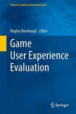 Game User Experience Evaluation(English, Electronic book text, unknown)
